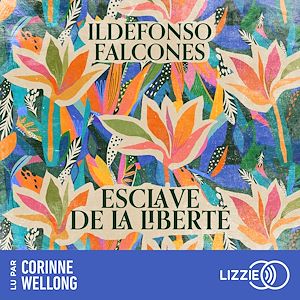 Téléchargez le livre :  Esclave de la liberté