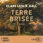 Télécharger le livre :  Terre brisée