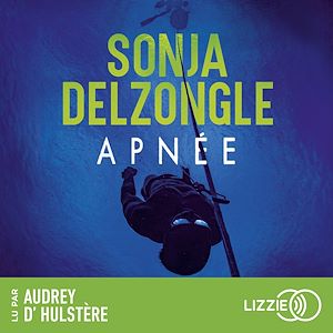Téléchargez le livre :  Apnée