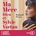 Télécharger le livre :  Ma mère, Dieu et Sylvie Vartan