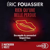 Télécharger le livre : Les enquêtes du commandant Gaspard Cloux - Rien qu'une belle perdue - Tome 2