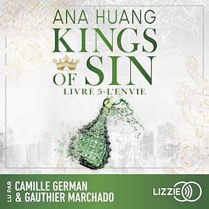 Téléchargez le livre :  Kings of Sin - Tome 5 L'envie