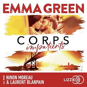 Téléchargez le livre :  Corps impatients