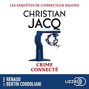 Téléchargez le livre :  Les enquêtes de l'inspecteur Higgins - Tome 51 Crime connecté