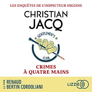 Téléchargez le livre :  Les enquêtes de l'inspecteur Higgins - Tome 52 Crime à quatre mains