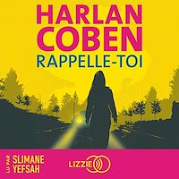 Téléchargez le livre :  Rappelle-toi - Le nouveau roman policier d'Harlan Coben