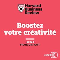 Télécharger le livre : Boostez votre créativité