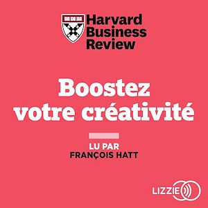 Téléchargez le livre :  Boostez votre créativité