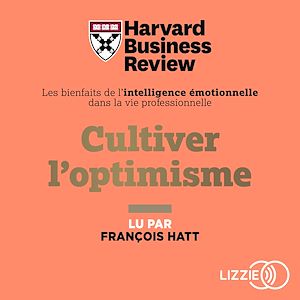 Téléchargez le livre :  Cultiver l'optimisme