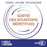 Télécharger le livre :  Sortir des situations répétitives