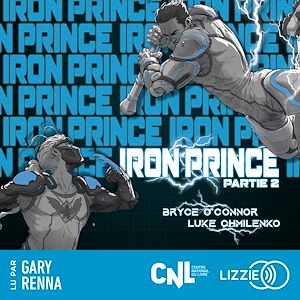 Téléchargez le livre :  Iron Prince - Tome 1 - Partie 2
