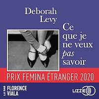 Télécharger le livre : Ce que je ne veux pas savoir