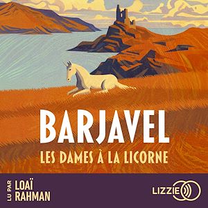 Téléchargez le livre :  Les Dames à la licorne