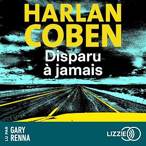 Téléchargez le livre :  Disparu à jamais