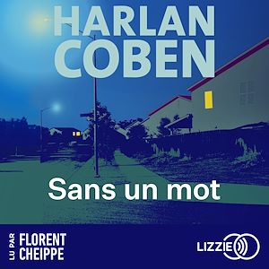 Téléchargez le livre :  Sans un mot