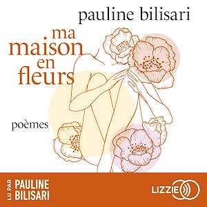 Téléchargez le livre :  Ma Maison en fleurs - Un recueil de poèmes sensibles qui parlent de souffrance et de reconstruction