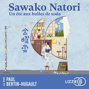 Téléchargez le livre :  Un été aux bulles de soda - La librairie du vendredi - Tome 2