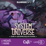 Télécharger le livre :  System Universe - Les épreuves de Cydaria - Tome 4
