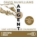 Télécharger le livre :  Argent - Une histoire de l'humanité