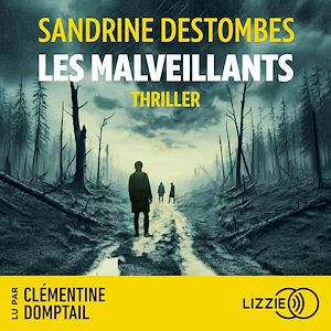Téléchargez le livre :  Les malveillants