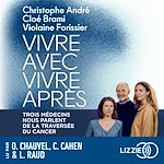 Télécharger le livre :  Vivre avec, vivre après