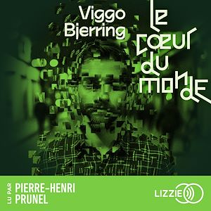 Téléchargez le livre :  Le coeur du monde - Tome 1