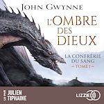 Télécharger le livre :  La confrérie du sang - Tome 1 L'ombre des dieux