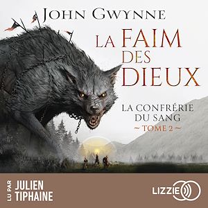 Download the eBook: La faim des dieux : La confrérie du sang - Tome 2