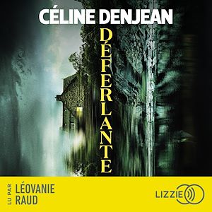 Téléchargez le livre :  Déferlante