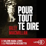 Télécharger le livre :  Pour tout te dire