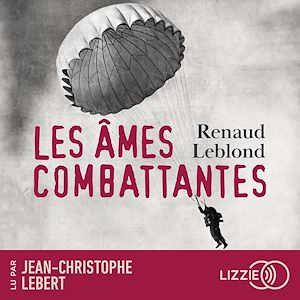 Téléchargez le livre :  Les âmes combattantes - par l'auteur de "Le Nageur d'Auschwitz", prix Antoine Blondin 2023