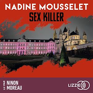 Téléchargez le livre :  Sex Killer