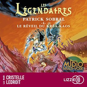 Download the eBook: Les Légendaires - Tome 4 Le Réveil du Kréa-Kaos