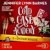 Télécharger le livre : Cold Case Academy - Tome 3 Un pari risqué