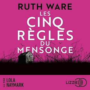 Download the eBook: Les cinq règles du mensonge