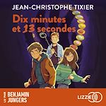 Télécharger le livre :  Dix minutes et 13 secondes - Dix minutes - Tome 6