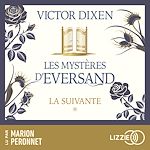 Télécharger le livre :  La suivante : Les Mystères d'Eversand - Tome 1