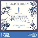 Télécharger le livre :  La promise : Les Mystères d'Eversand - Tome 2