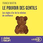 Télécharger le livre :  Le pouvoir des gentils