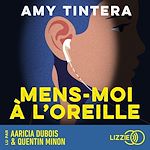 Download this eBook Mens-moi à l'oreille