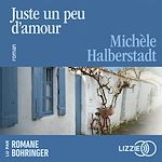 Télécharger le livre :  Juste un peu d'amour