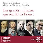 Télécharger le livre :  Les grands ministres qui ont fait la France