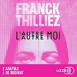 Télécharger le livre :  L'Autre moi