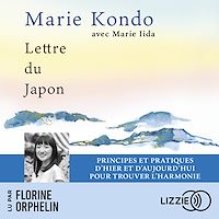 Télécharger le livre : Lettre du Japon - Principes et pratiques d'hier et d'aujourd'hui pour trouver l'harmonie