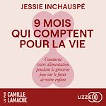 Download this eBook Neuf mois qui comptent pour la vie