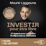 Download this eBook Investir pour être libre, édition augmentée