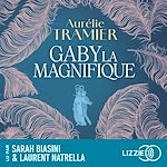 Télécharger le livre :  Gaby la magnifique