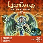 Download this eBook Les Légendaires - Main du futur - Tome 6 - Episode 3