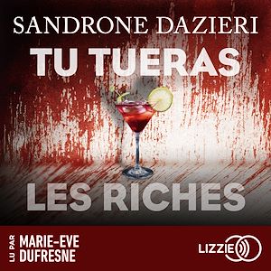 Téléchargez le livre :  Tu tueras les riches