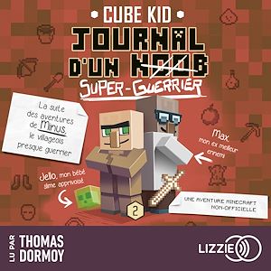 Download the eBook: Journal D'Un Noob - Minecraft - Tome 2 : Journal d'un noob (Super Guerrier)